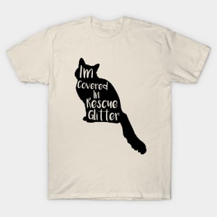 Rescue Cat Covered in Glitter Fur Hair T-Shirt